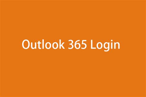 outlook 365 mail login axis bank|Office 365 login.